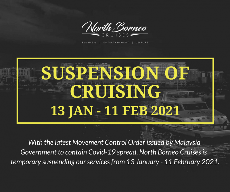 Temporary Suspension of Cruising: 13 Jan - 11 Feb 2021